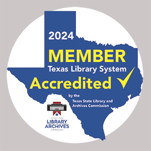 2024 Texas Public Library System Accreditation Badges