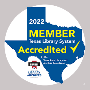 2022 Texas Public Library System Accreditation Badges